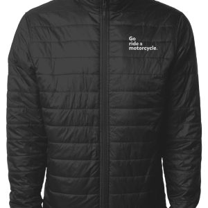 Go ride a motorcycle Puffer Jacket