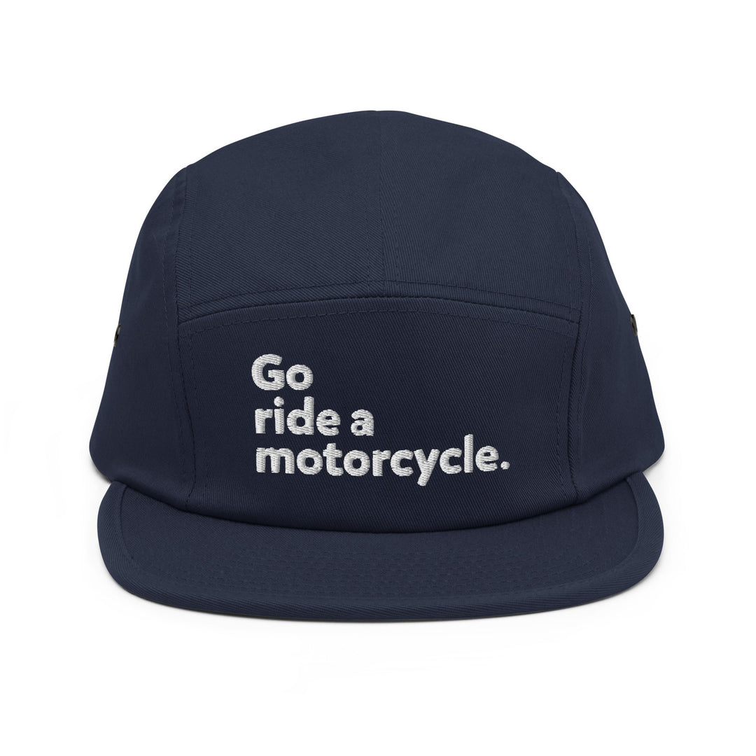 'Go ride a motorcycle' 5-Panel Camper Cap