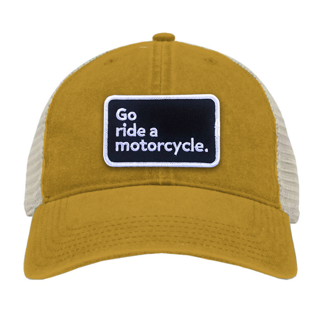"Go ride a motorcycle" Pigment-Dyed Trucker Hat