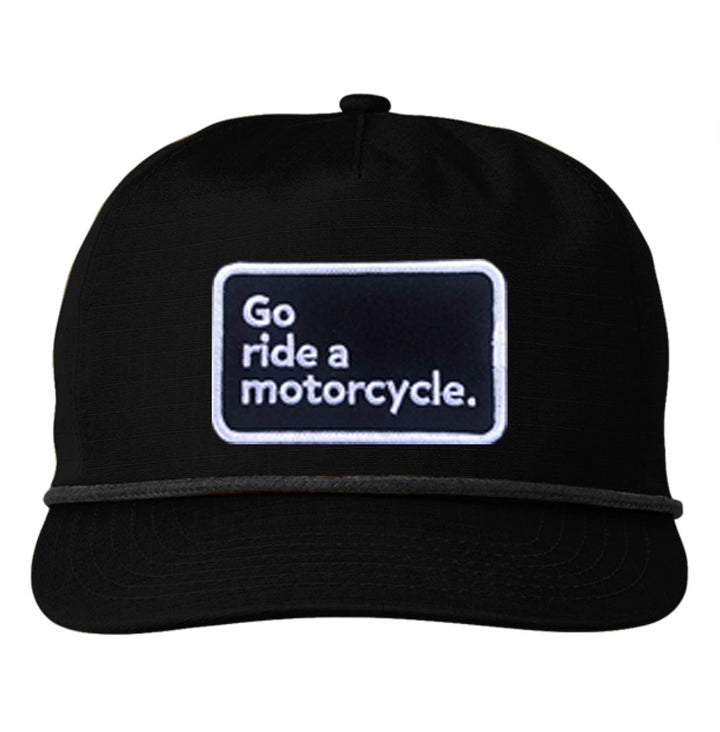 "Go ride a motorcycle" Lariat Ripstop Hat