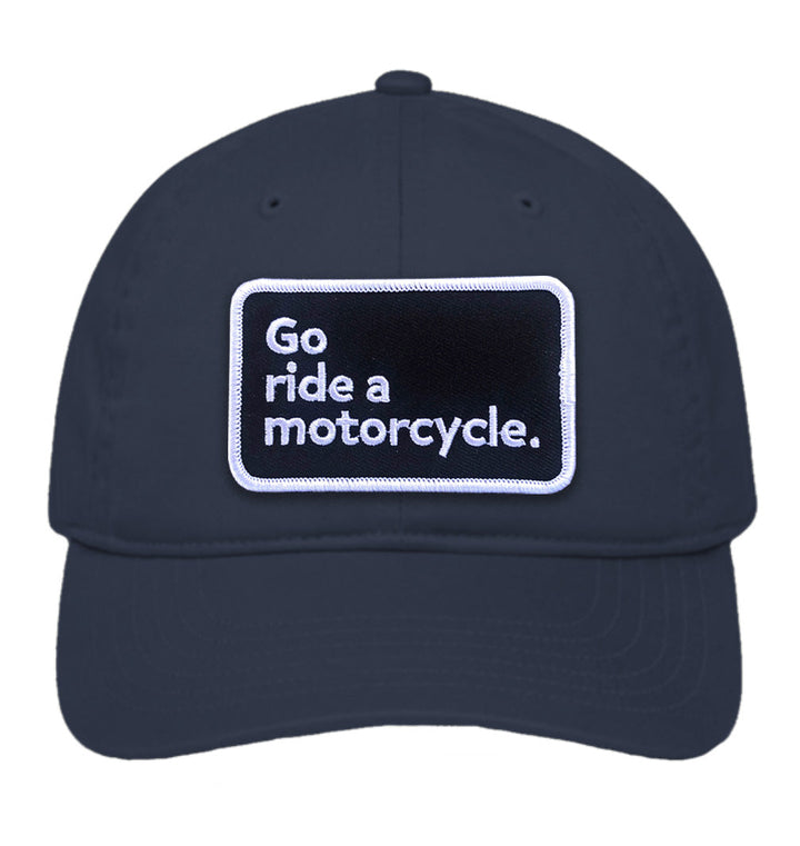 "Go ride a motorcycle" Unstructured Eco Cap